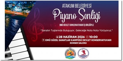 Atakum Belediyesinin Ev Sahipliğinde Piyano Şenliği 